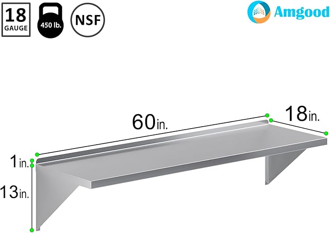 AmGood 18 x 60 Stainless Steel Wall Shelf | Appliance &amp Equipment Metal Shelving | NSF | Kitchen Restaurant Garage Laundry Utility Room | Heavy Duty | Squared Edge