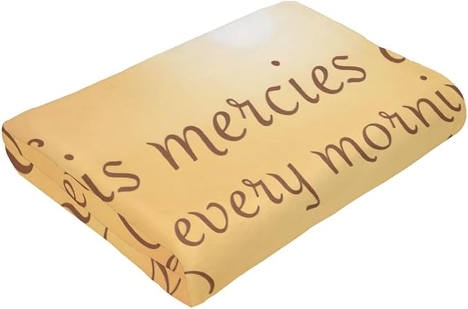 80X60 Lamentations 3 22 His Mercies are New Bible Verse Lightweight Flannel Blanket - Soft and Breathable Polyester Suitable for Travel Camping and Home Decoration