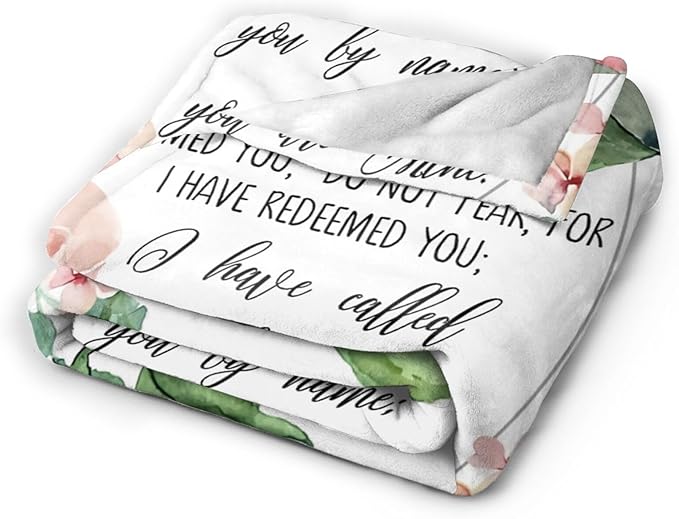 60X50 Isaiah 43 1 Fear Not for I Have Redeemed You Bible Verse Wall Art Lightweight Flannel Blanket - Soft and Breathable Polyester Suitable for Travel Camping and Home Decoration