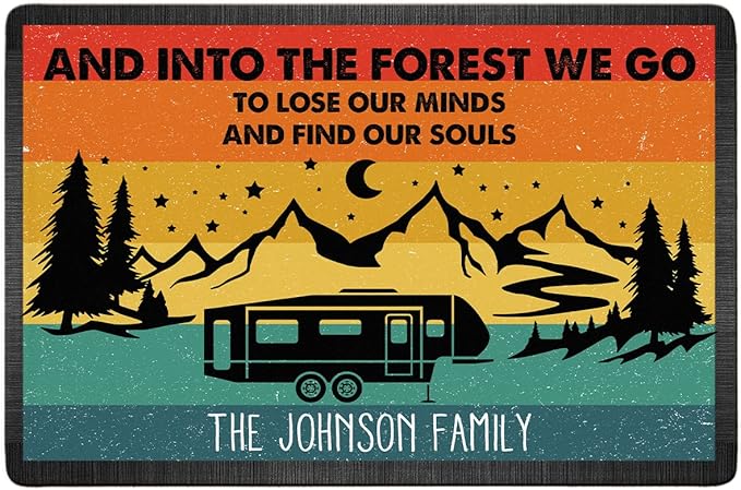 Personalized Into The Forest We Go to Lose Our Minds Find Souls Doormat - Family Name Camping Door Mat RV Accessories for Inside Outside Travel Trailers Funny Campsite Decorations 16 x 24 inches